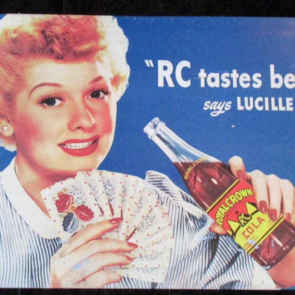Vintage Desperate Ent. Lucille Ball Tin Metal Sign - RC tastes Best!  16"X 10"